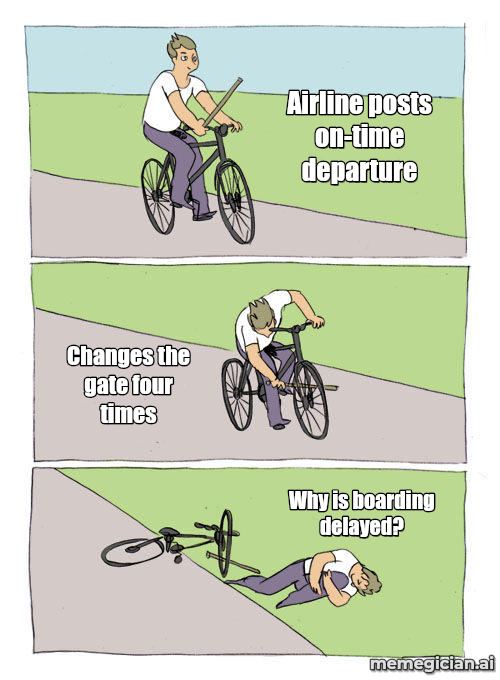 Flights Chaos meme: Airline posts on-time departure — Changes the gate four times — Why is boarding delayed?