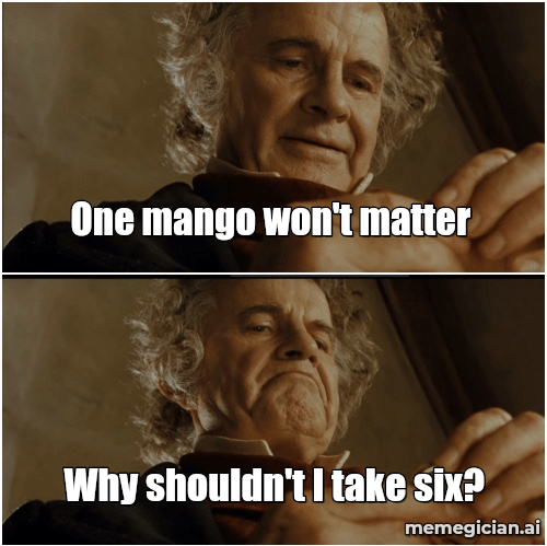 Monkey Mango Heist meme: One mango won't matter — Why shouldn't I take six?