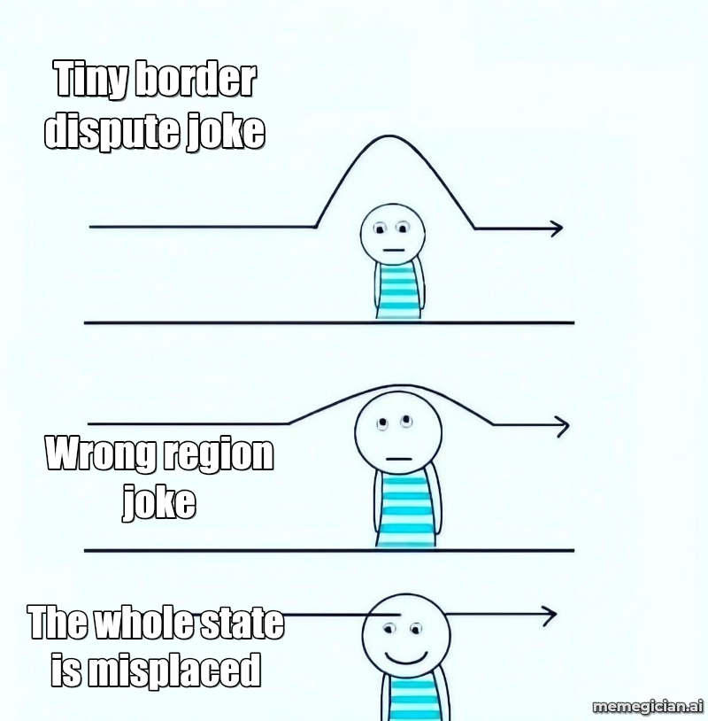 State Dept Map Blunder meme: Tiny border dispute joke — Wrong region joke — The whole state is misplaced