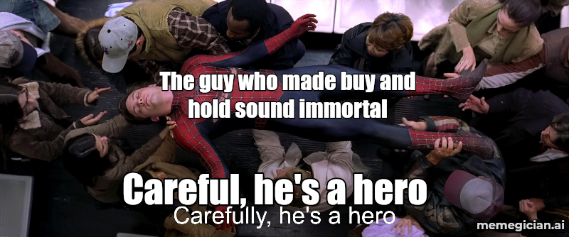 Buffett Steps Down meme: The guy who made buy and hold sound immortal — Careful, he's a hero