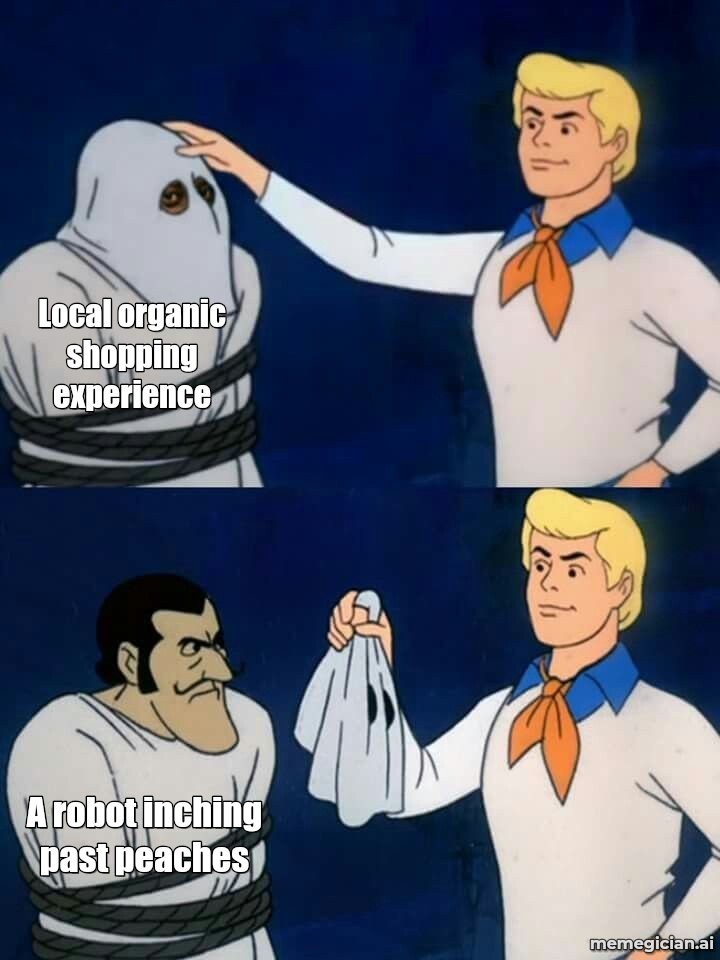 Waymo at the farmers market meme: Local organic shopping experience — A robot inching past peaches
