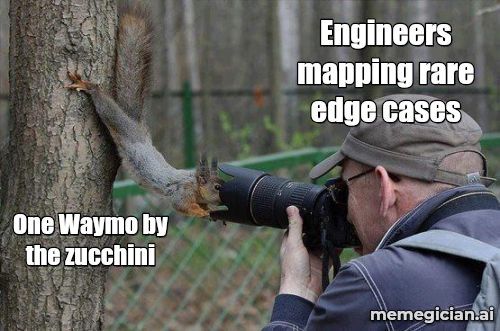 Waymo at the farmers market meme: Engineers mapping rare edge cases — One Waymo by the zucchini