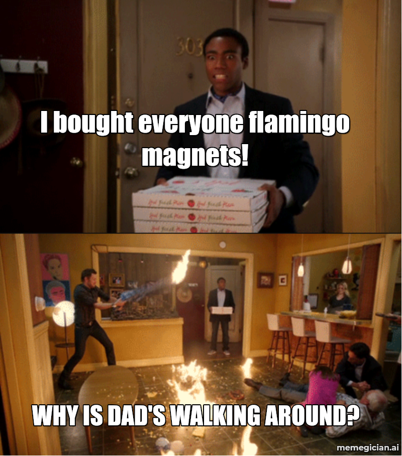 Vegas Flamingo Heist meme: I bought everyone flamingo magnets! — WHY IS DAD'S WALKING AROUND?