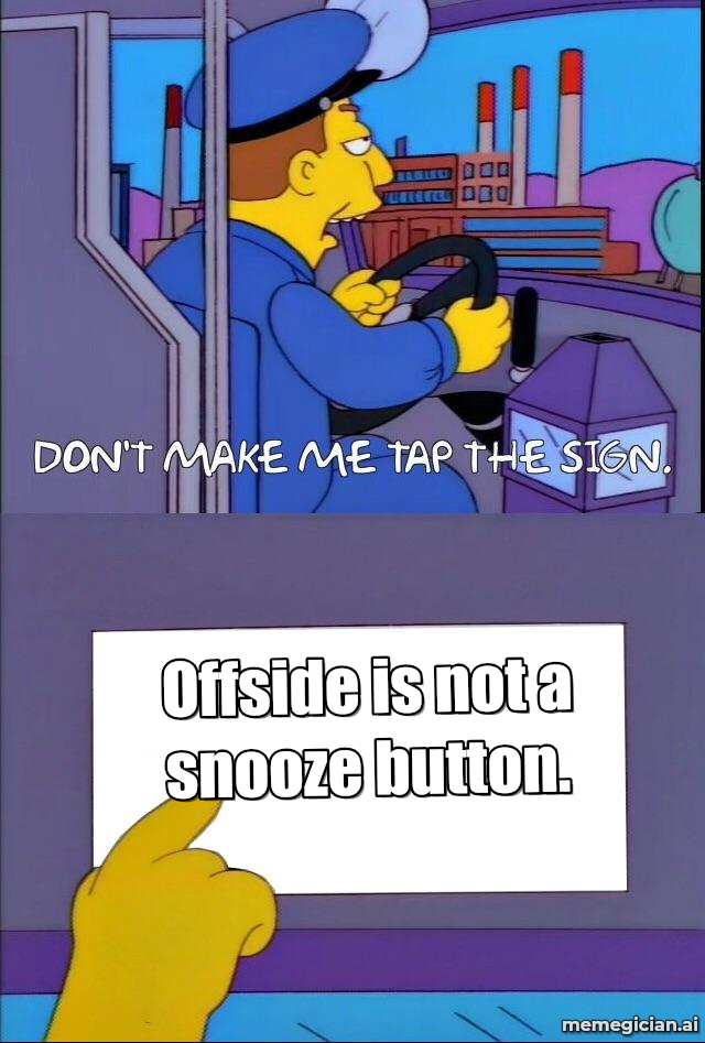 Vrabel’s Intentional Offside Hack meme: Offside is not a snooze button.